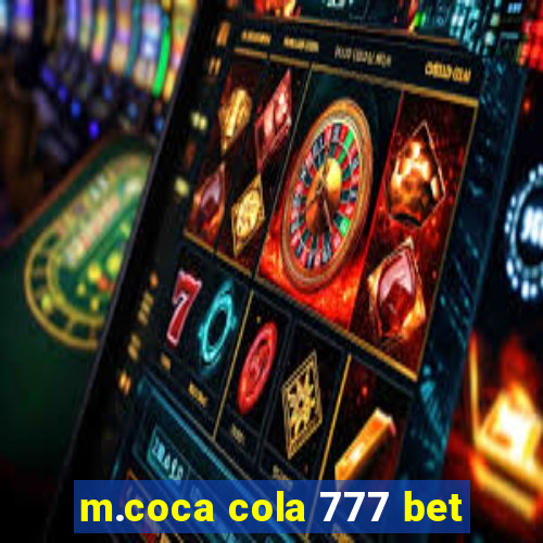 m.coca cola 777 bet